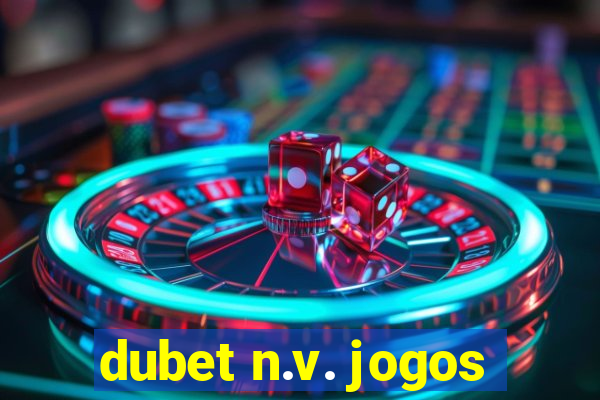 dubet n.v. jogos